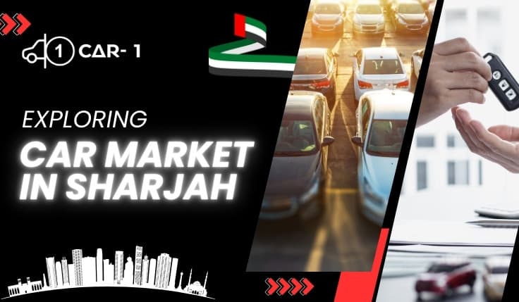 blogs/Exploring-Car-Market-in-Sharjah