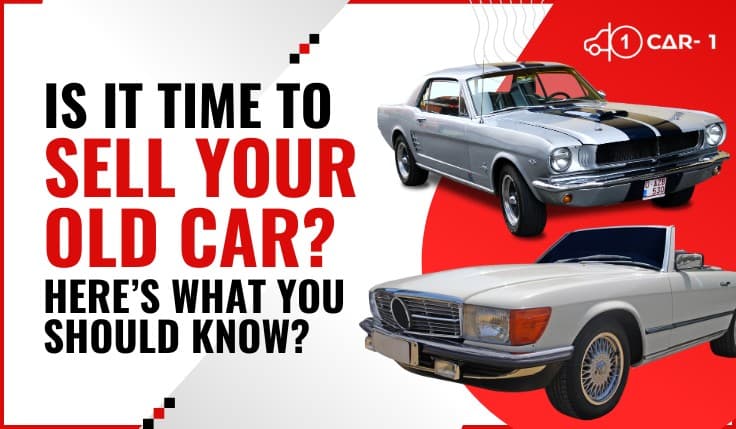 blogs/Is-it-time-to-sell-your-old-car-here’s-what-you-should-know
