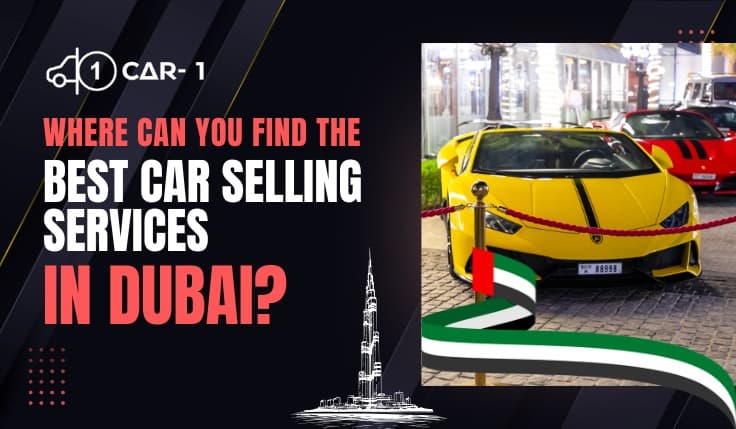 blogs/Where-can-you-find-the-best-car-selling-services-in-dubai